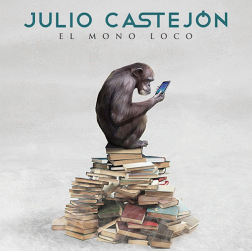 Julio Castejon : El Mono Lobo